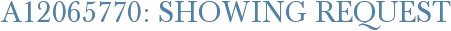 A12065770: Showing Request
