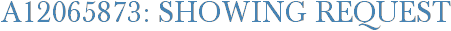 A12065873: Showing Request