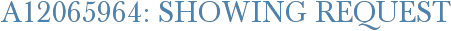 A12065964: Showing Request