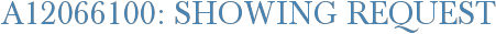 A12066100: Showing Request