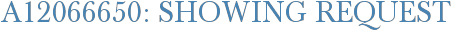 A12066650: Showing Request