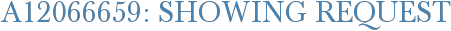 A12066659: Showing Request