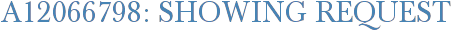 A12066798: Showing Request