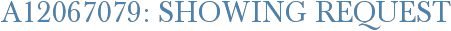 A12067079: Showing Request