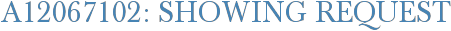 A12067102: Showing Request
