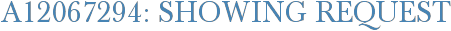 A12067294: Showing Request