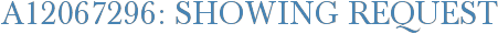 A12067296: Showing Request