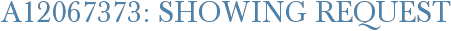 A12067373: Showing Request