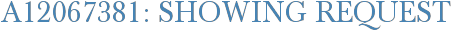 A12067381: Showing Request