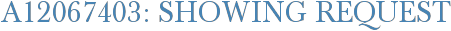 A12067403: Showing Request