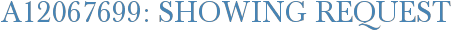 A12067699: Showing Request