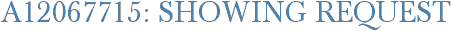 A12067715: Showing Request