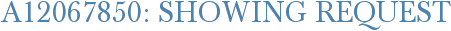 A12067850: Showing Request