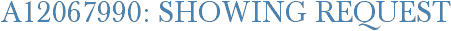 A12067990: Showing Request