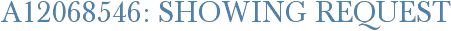 A12068546: Showing Request