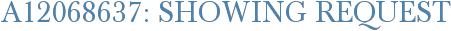 A12068637: Showing Request