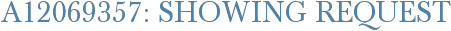A12069357: Showing Request