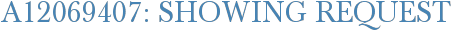 A12069407: Showing Request