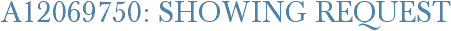 A12069750: Showing Request