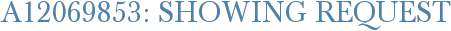 A12069853: Showing Request