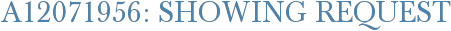 A12071956: Showing Request