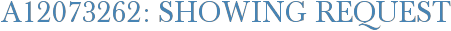 A12073262: Showing Request