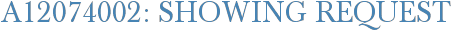 A12074002: Showing Request