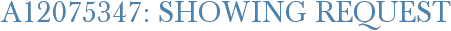 A12075347: Showing Request
