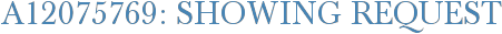 A12075769: Showing Request