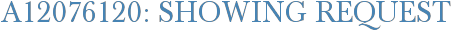 A12076120: Showing Request