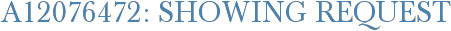 A12076472: Showing Request