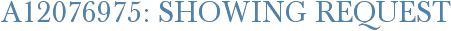 A12076975: Showing Request
