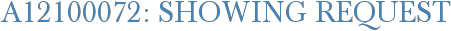 A12100072: Showing Request