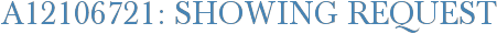 A12106721: Showing Request