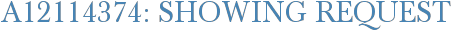 A12114374: Showing Request