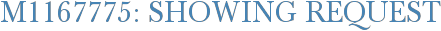 M1167775: Showing Request