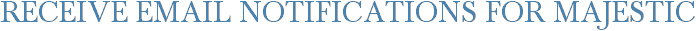 Receive Email Notifications for Majestic