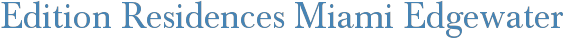 Biscayne Corridor / Edgewater Condo